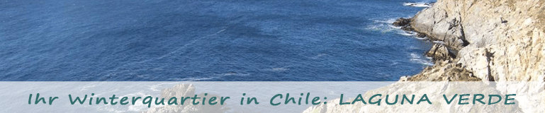 Ihr Winterquartier in Chile: Laguna Verde